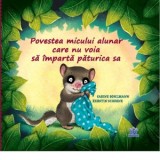 Povestea micului alunar care nu voia sa imparta paturica sa - Kerstin Schoene, Sabine Bohlmann