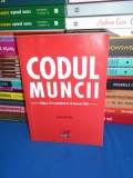 CODUL MUNCII * EDITIA A 15-A , ACTUALIZATA LA 12 IANUARIE 2023 *