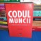 CODUL MUNCII * EDITIA A 15-A , ACTUALIZATA LA 12 IANUARIE 2023 *
