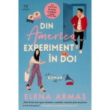 Din America. Experiment in doi - Elena Armas