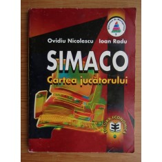 Ovidiu Nicolescu, Ioan Radu - Simaco. Cartea jucatorului