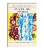 Raymond Queneau - Amicul meu Pierrot - 112682