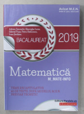 MATEMATICA , M-MATE- INFO BACALAUREAT 2019 de ADRIAN ZANOSCHI ..IOAN SERDEAN , APARUTA 2018 foto