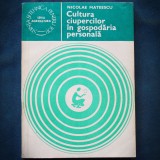 Cumpara ieftin Cultura cipercilor in gospodaria personala - Nicolae Mateescu - carte de agronomie