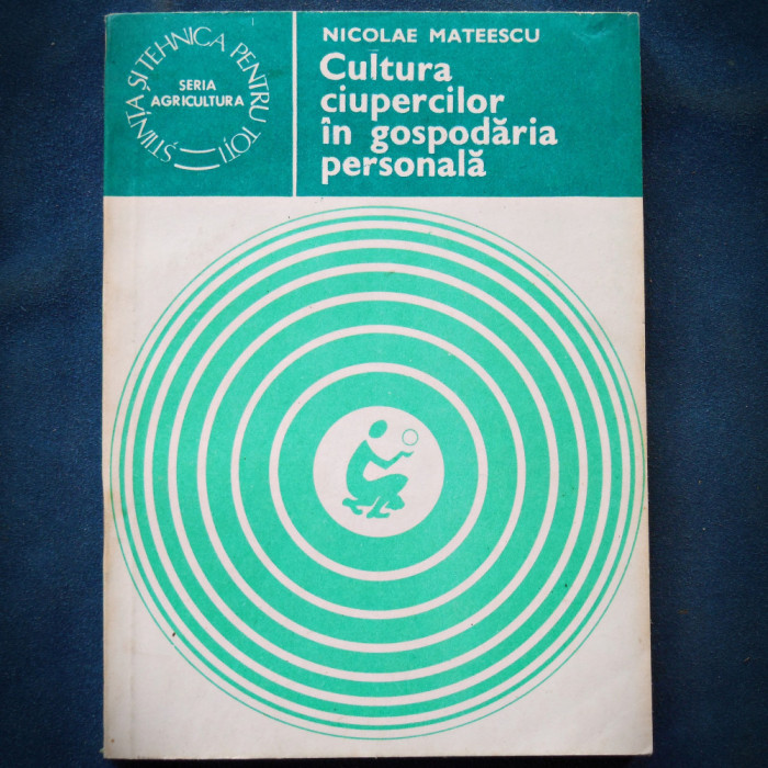 CULTURA CIPERCILOR IN GOSPODARIA PERSONALA - NICOLAE MATEESCU