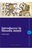 Introducere in filosofia mintii - Teodor Negru