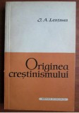 I. A. Lentman - Originea crestinismului
