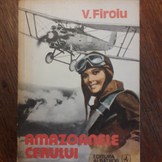 Amazoanele cerului - V. Firoiu (aviatie) / R7P4F