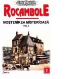 Rocambole: Mostenirea misterioasa vol.2