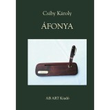 &Aacute;fonya - Csiby K&aacute;roly