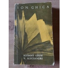 Scrisori catre V. Alecsandri- Ion Ghica