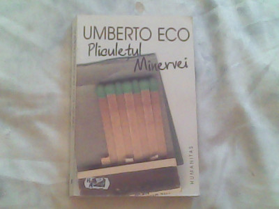 Pliculetul Minervei-Umberto Eco foto
