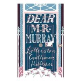 Cumpara ieftin Colectie Epistole Arhiva John Murray Carti in Engleza Istorie Autori Publisher