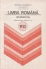 Limba romana - Gramatica si notiuni de fonetica si de vocabular (manual pentru clasa a VII-a), Clasa 7