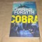 FREDERICK FORSYTH - COBRA