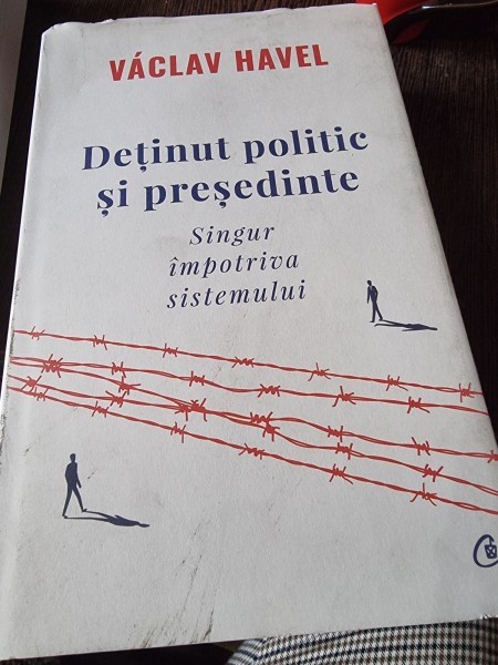 Detinut politic si presedinte, singur impotriva sistemului - Vaclav Havel