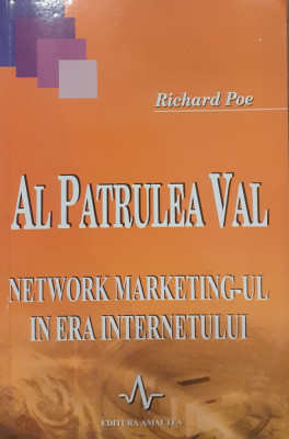 Al patrulea val Network marketing-ul in era internetului foto