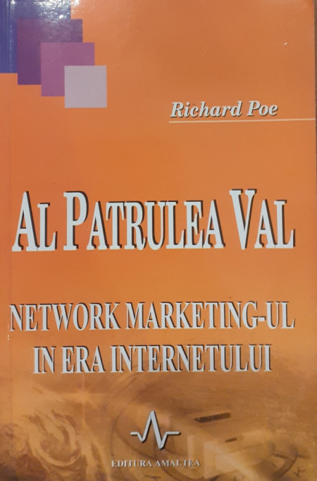 Al patrulea val Network marketing-ul in era internetului