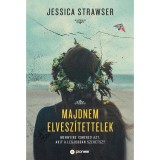 Majdnem elvesz&iacute;tettelek - Jessica Strawser