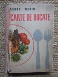Sanda Marin - Carte de bucate (editia V) 1966