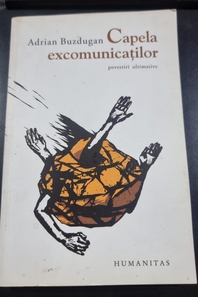 Capela excomunicatilor - Adrian Buzdugan