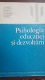 Psihologia educatiei si dezvoltarii M. Bejat, Ana Tucicov-Bogdan