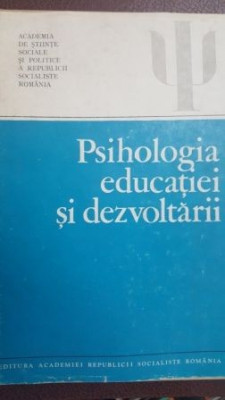 Psihologia educatiei si dezvoltarii M. Bejat, Ana Tucicov-Bogdan foto