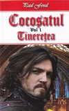 Paul Feval - Cocosatul, volumul 1: Tineretea