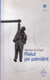 Mariusz Szczygiel - Raiul pe pamant
