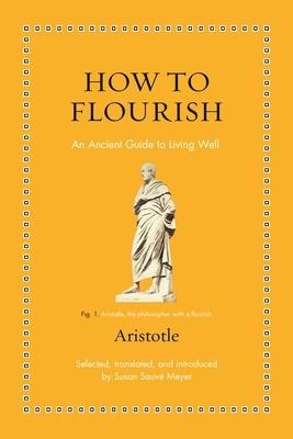 How to Flourish: An Ancient Guide to a Happy Life foto