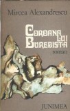Cumpara ieftin Coroana lui Burebista - Mircea Alexandrescu, Editura Junimea 1980, Literatura Romana Veche