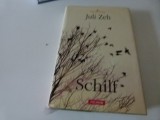 Schilf- JUli Zeh