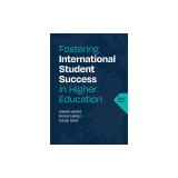Fostering International Student Success in Higher Education, Second Edition