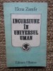 Incursiune &icirc;n universul uman - Elena Zamfir
