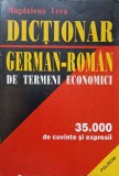 DICTIONAR GERMAN ROMAN DE TERMENI ECONOMICI. 35000 DE CUVINTESI EXPRESII-MAGDALENA LECA-90286