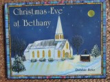 Christmas Eve at Bethany - Debbie Soto AUTOGRAF