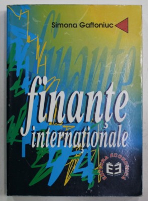 FINANTE INTERNATIONALE de SIMONA GAFTONIUC , 1997 foto