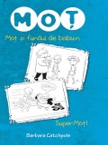 Mot si fundul de babuin | Barbara Catchpole, Litera