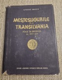 Mestesugurile din Transilvania pana in secolul al 16 lea Stefan Pascu