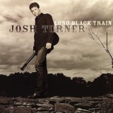 Long Black Train - 33 RPM Vinyl | Josh Turner