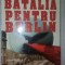 Batalia pentru Berlin. CIA si KGB in Razboiul Rece- David E.Murphy, Sergei A.Kondrashev, George Bailey