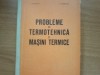 Probleme de termotehnică și mașini termice - Tr. Nicolescu