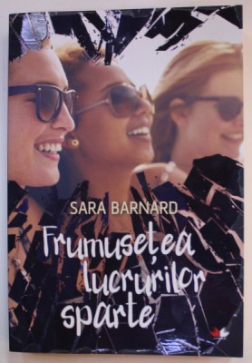 FRUMUSETEA LUCRURILOR SPARTE de SARA BARNARD , 2019 foto