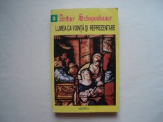 Lumea ca vointa si reprezentare (vol. III) - Arthur Schopenhauer