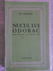 NUCUL LUI ODOBAC. NUVELE SI SCHITE-EM. GARLEANU foto