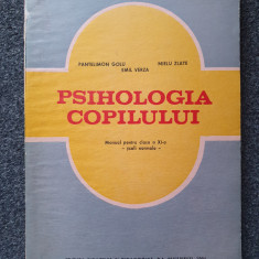 PSIHOLOGIA COPILULUI MANUAL PENTRU CLASA A XI-A - Golu, Zlate, Verza