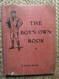 Carte engleza: The boy&#039;s own book (Invatare lb. engleza), Ed. Henri Didier, 1926