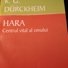 HARA CENTRUL VITAL AL OMULUI - K. G. DURCKHEIM, ED HERALD, 2012, 296 pag