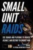 Small Unit Raids: An Illustrated Manual