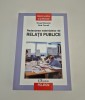 Doug Newsom: Redactarea materialelor de relații publice (501 pagini) - Carte Marketing &amp; Economie